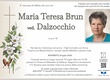 Brun Maria Teresa ved. Dalzocchio